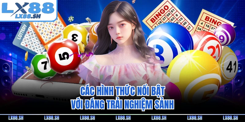 Các hình thức nổi bật với đáng trải nghiệm sảnh